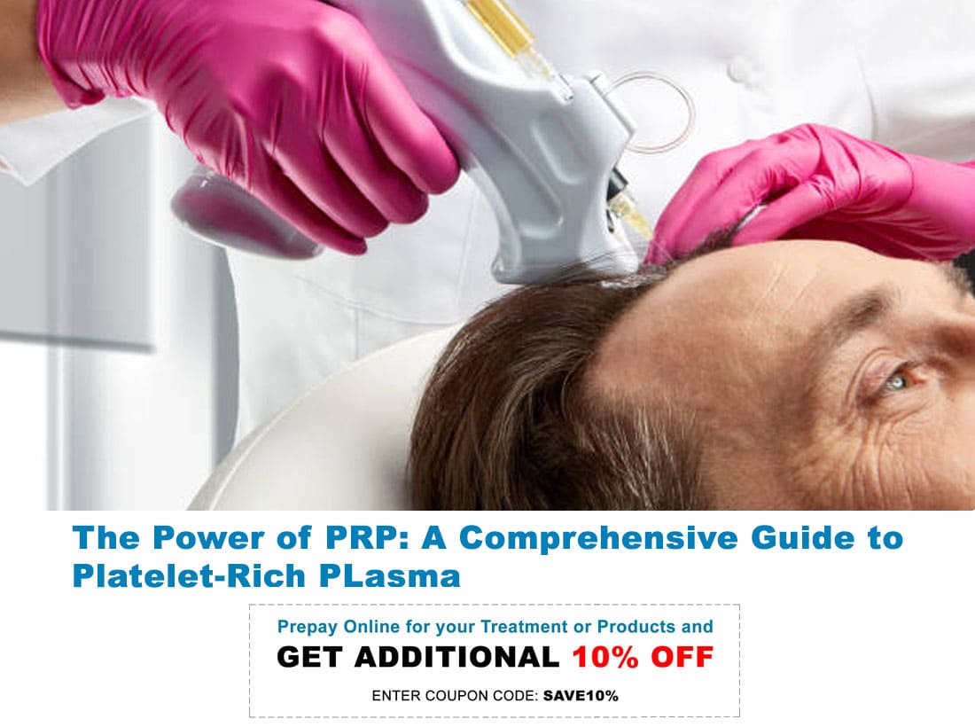 Pricing for PRP - PRP Hair Treatment - PRP Facial - P Shot