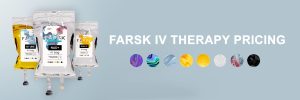 Farsk IV Therapy Pricing Toronto